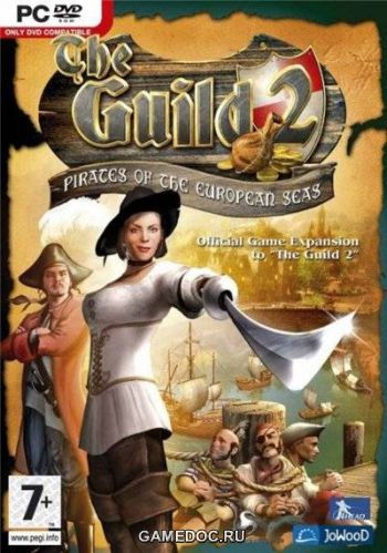 Гильдия 2: Пираты европейских морей (Guild 2: Pirates of the European Seas, The)